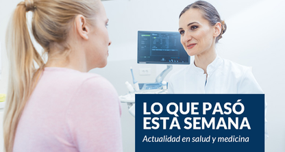 Actualidad en salud y medicina [19/08/2022]